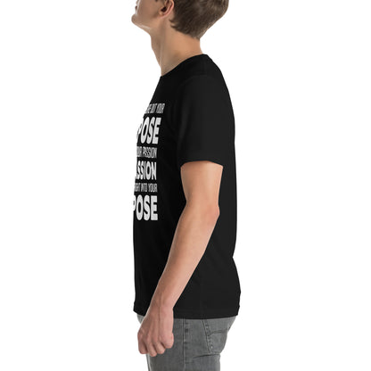 Follow Your Passion, It Will Lead You to Your Purpose Nurse Unisex T-Shirt