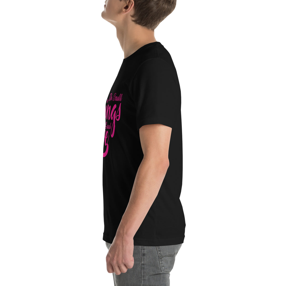 Do Small Things with Great Love Nurse Unisex T-Shirt
