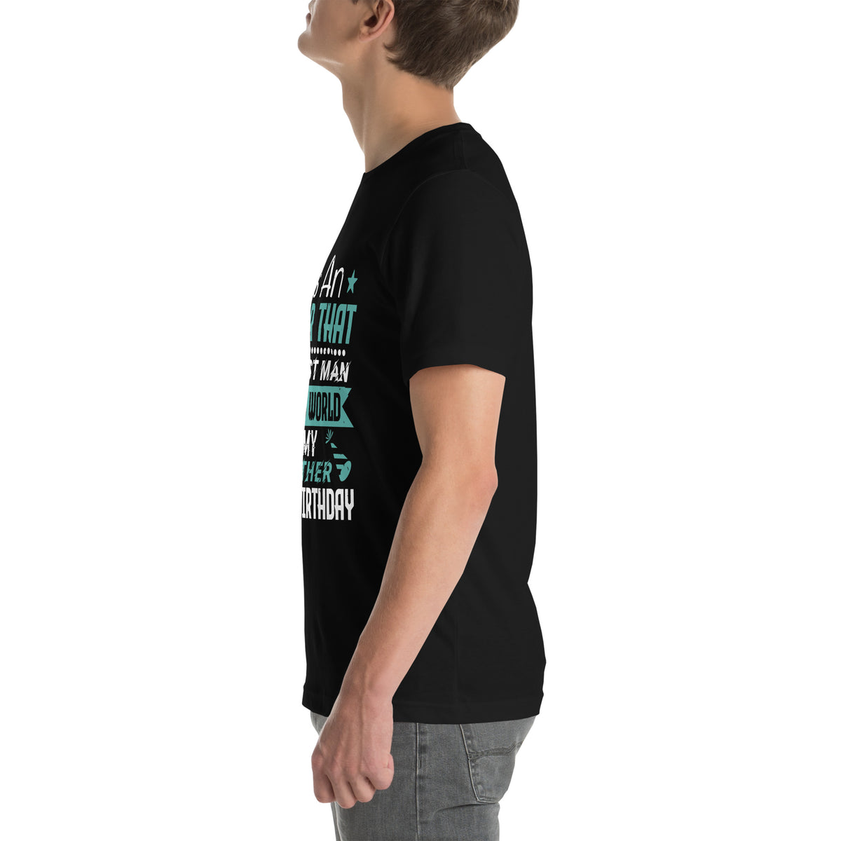 It's an Honor That the Best Man in This World Is My Brother, Happy Birthday Unisex T-Shirt