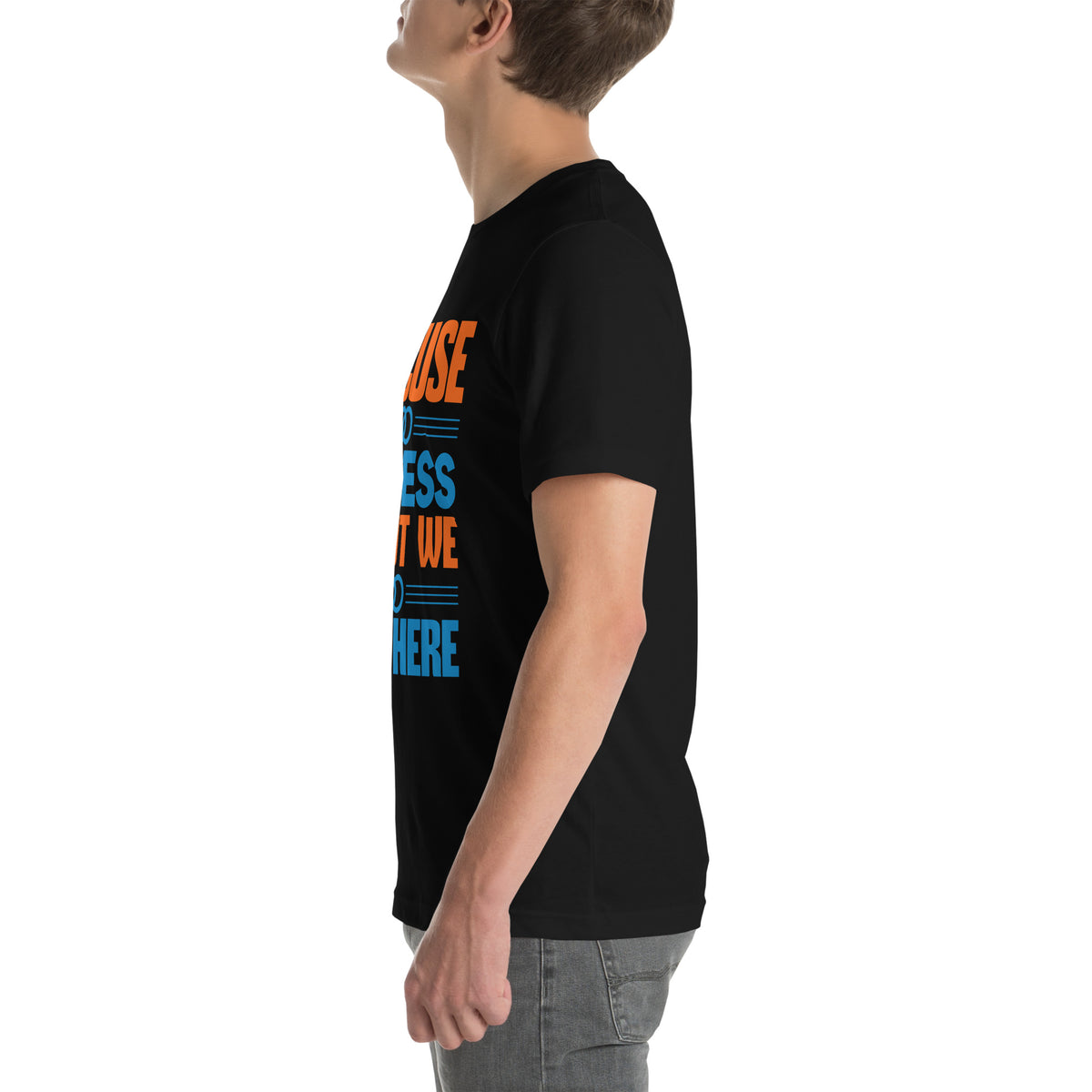 Excuse the Mess, But We Live Here Unisex T-Shirt