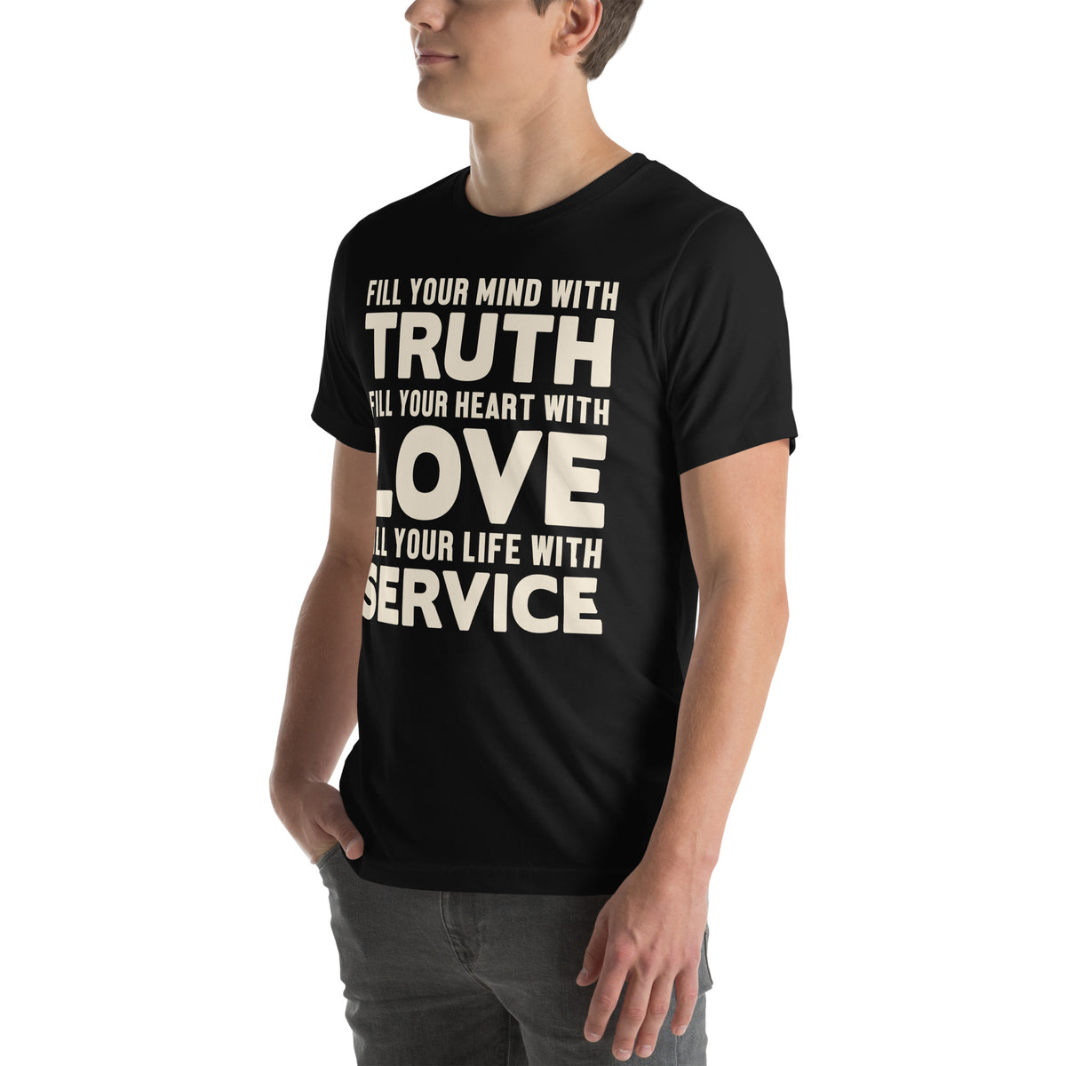 Fill Your Mind with Truth, Your Heart with Love, Your Life with Service Nurse Unisex T-Shirt