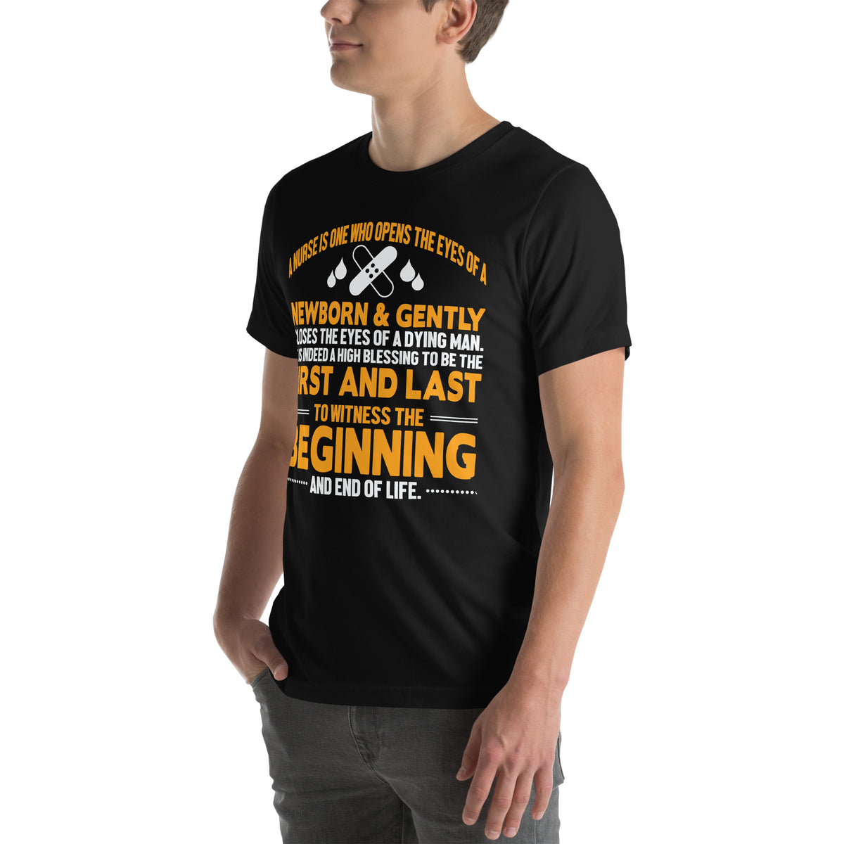 A Nurse Witnesses the Beginning and End of Life Unisex T-Shirt
