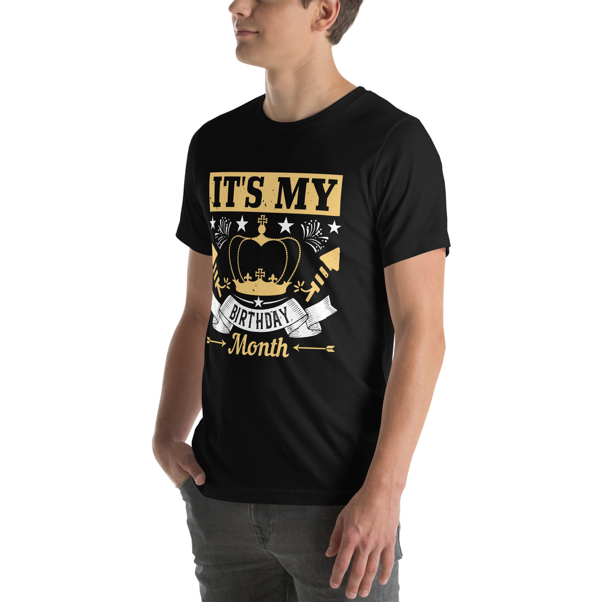 It's My Birthday Month Unisex T-Shirt