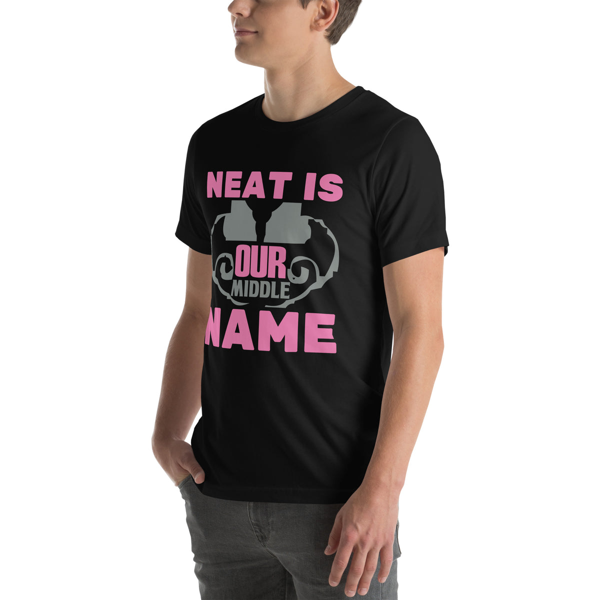 Neat Is Our Middle Name Unisex T-Shirt