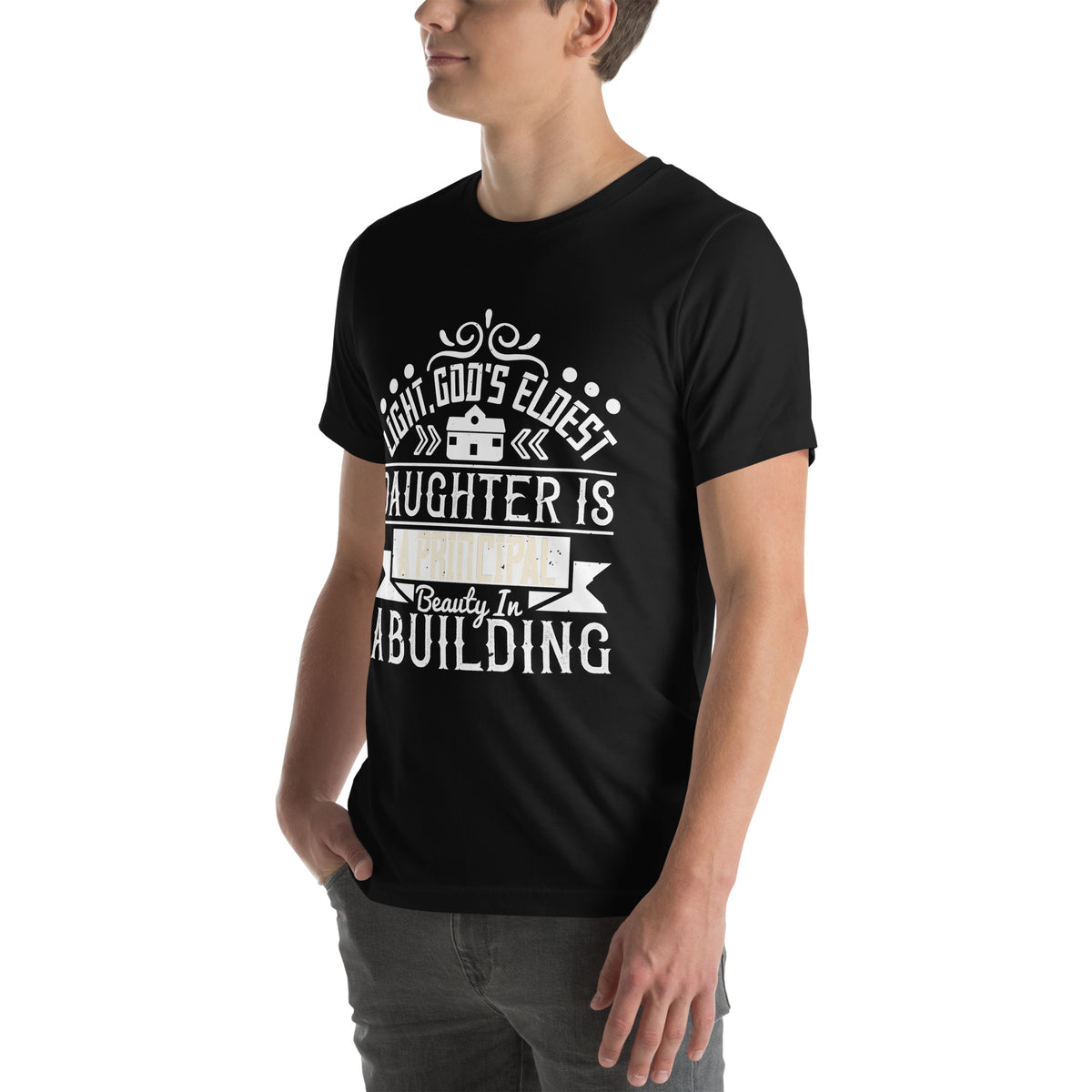 Light, God's Eldest Daughter, Is a Principal Beauty in a Building Unisex T-Shirt