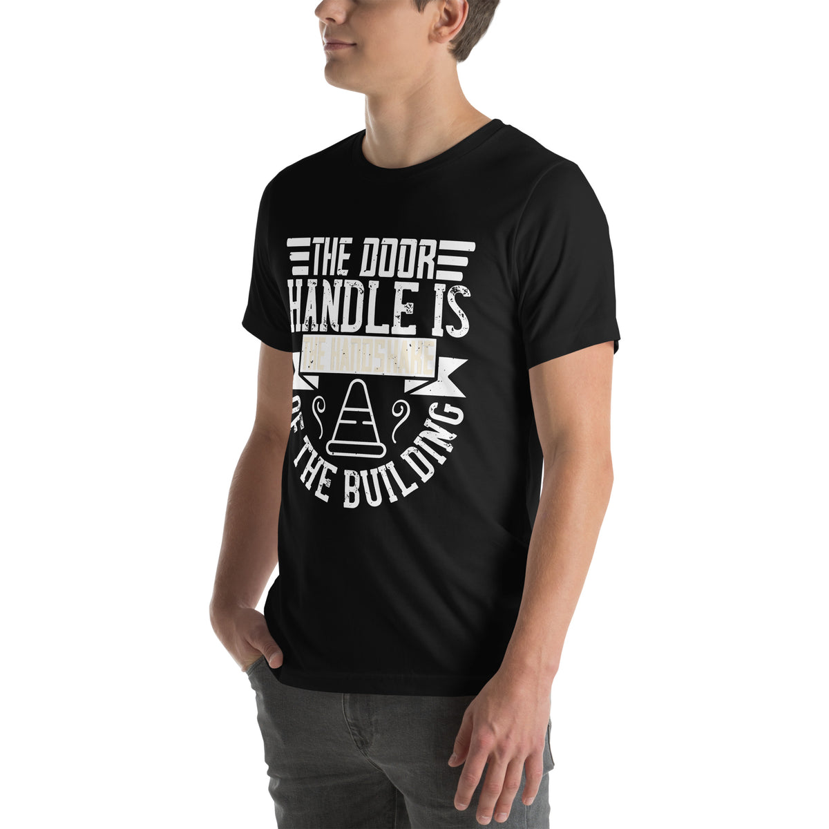 The Door Handle Is the Handshake of the Building Unisex T-Shirt