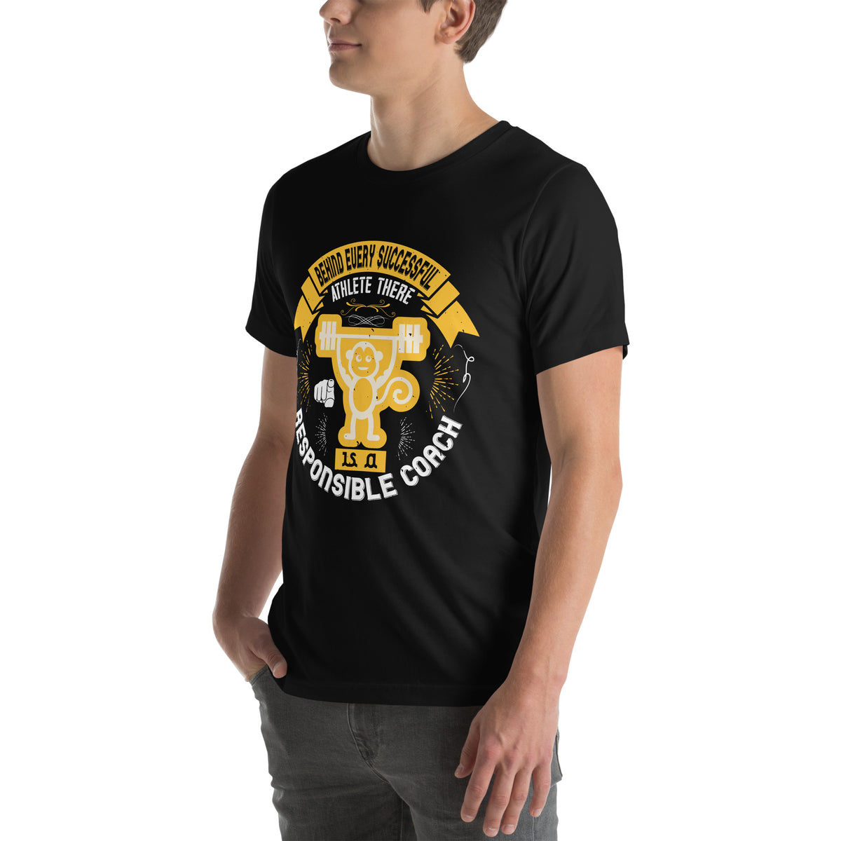 Behind Every Successful Athlete There Is a Responsible Coach Unisex T-Shirt