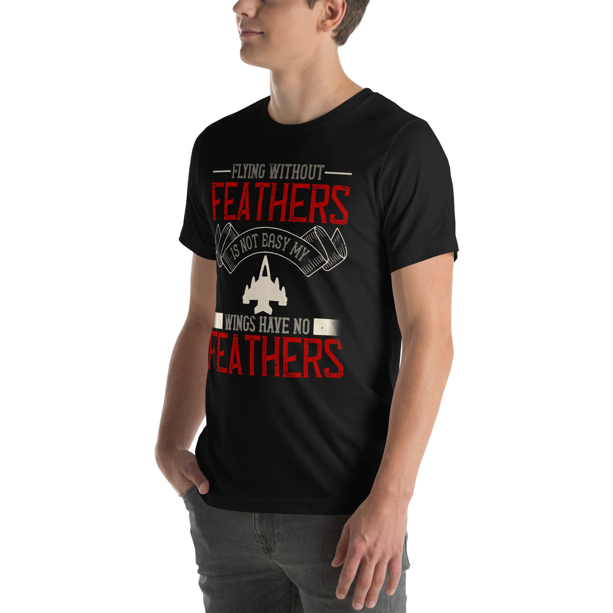 Flying Without Feathers Is Not Easy Unisex T-Shirt
