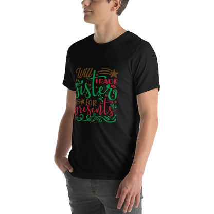 Will Trade Sister for Presents Christmas – Starry Script Unisex T-Shirt