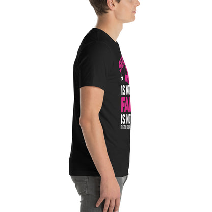 Success Is Not Final, Failure Is Not Fatal Nurse Unisex T-Shirt