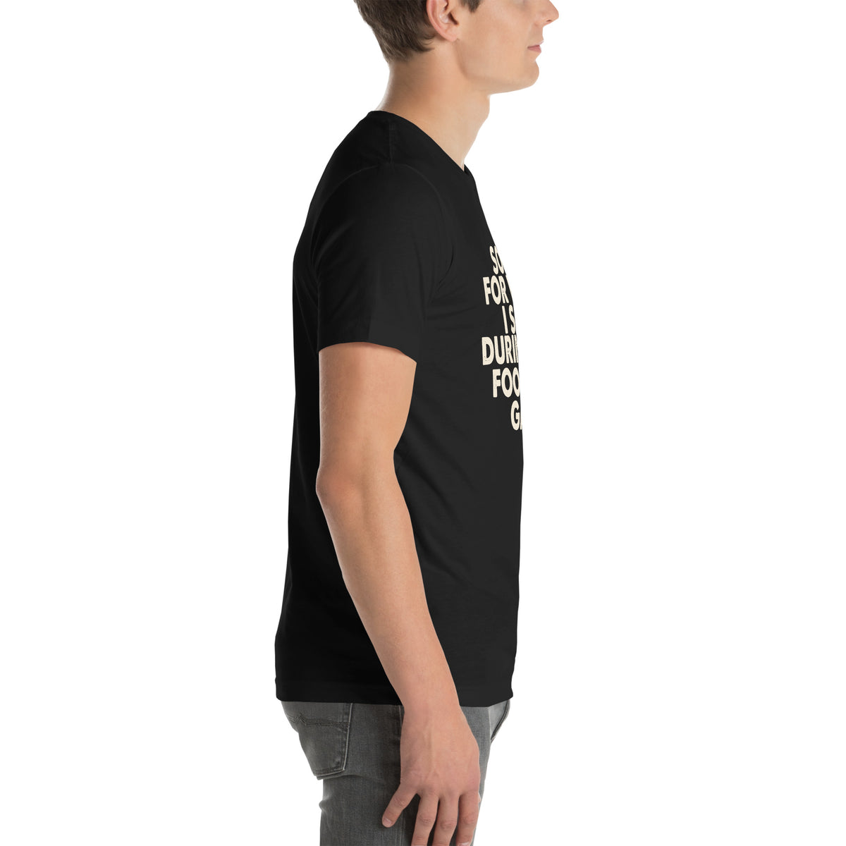 Sorry for What I Said During the Football Game Unisex T-Shirt