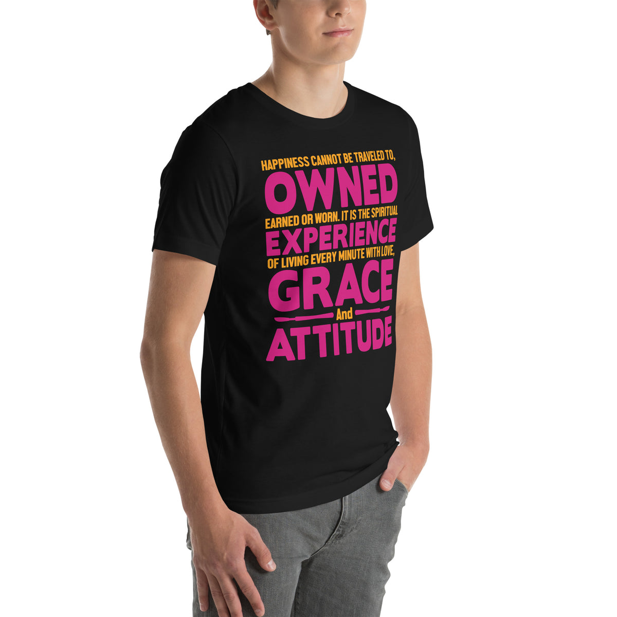Happiness Is Experience, Grace and Attitude Nurse Unisex T-Shirt