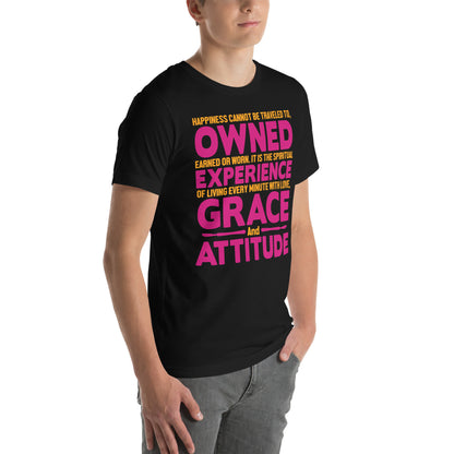 Happiness Is Experience, Grace and Attitude Nurse Unisex T-Shirt