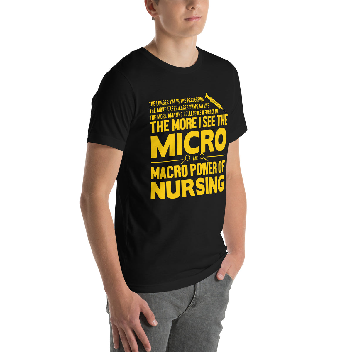 The Micro and Macro Power of Nursing Unisex T-Shirt