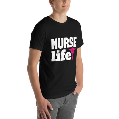 Nurse Life Unisex T-Shirt