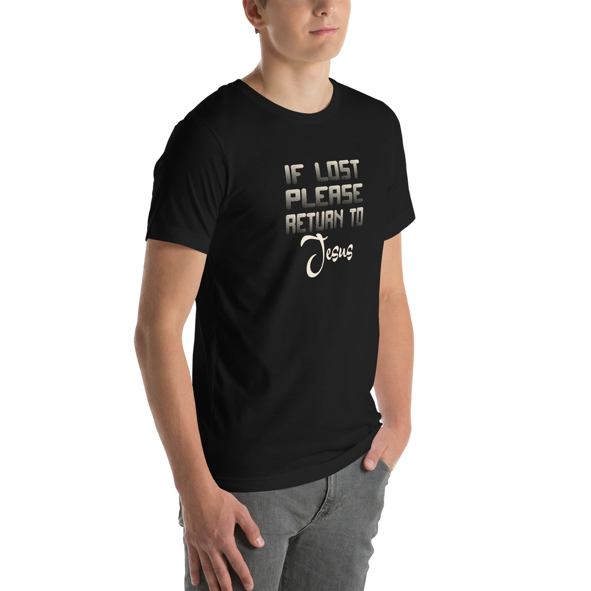 If Lost Please Return to Jesus Unisex T-Shirt
