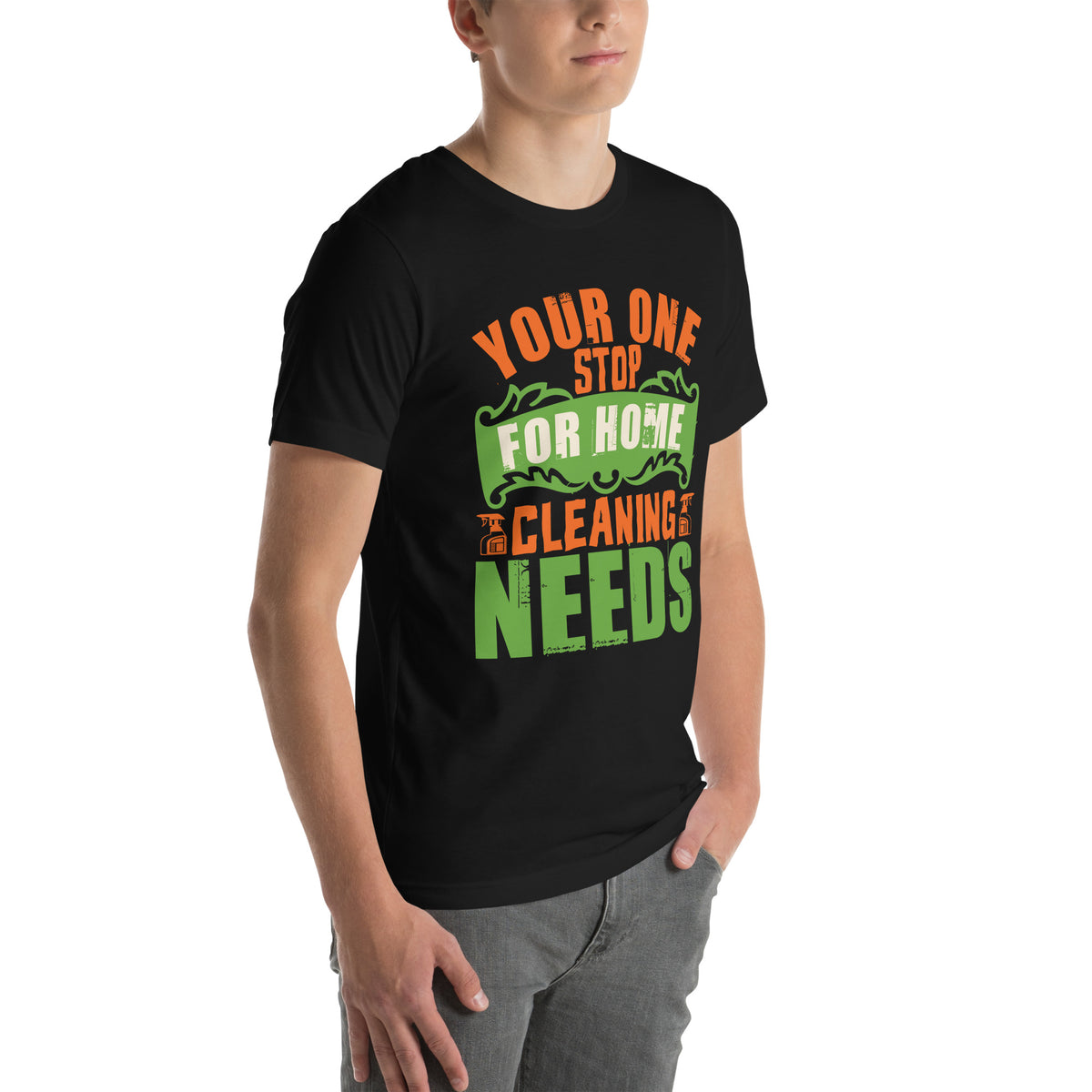 Your One Stop for Home Cleaning Needs Unisex T-Shirt
