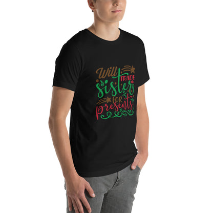 Will Trade Sister for Presents Christmas – Starry Script Unisex T-Shirt