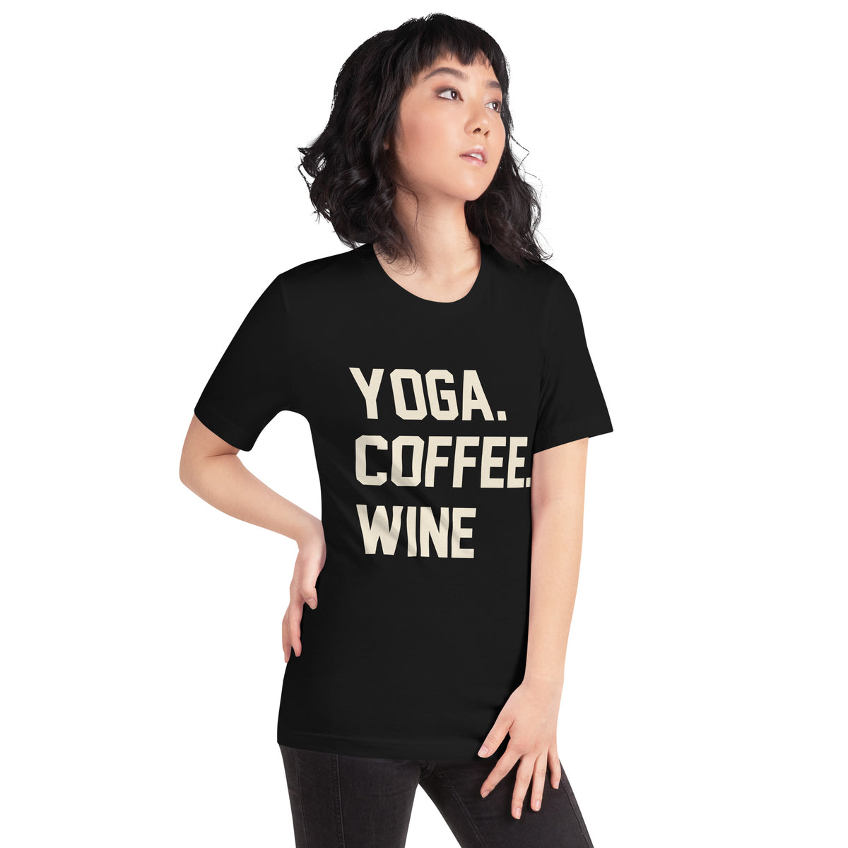 Yoga. Coffee. Wine. Unisex T-Shirt