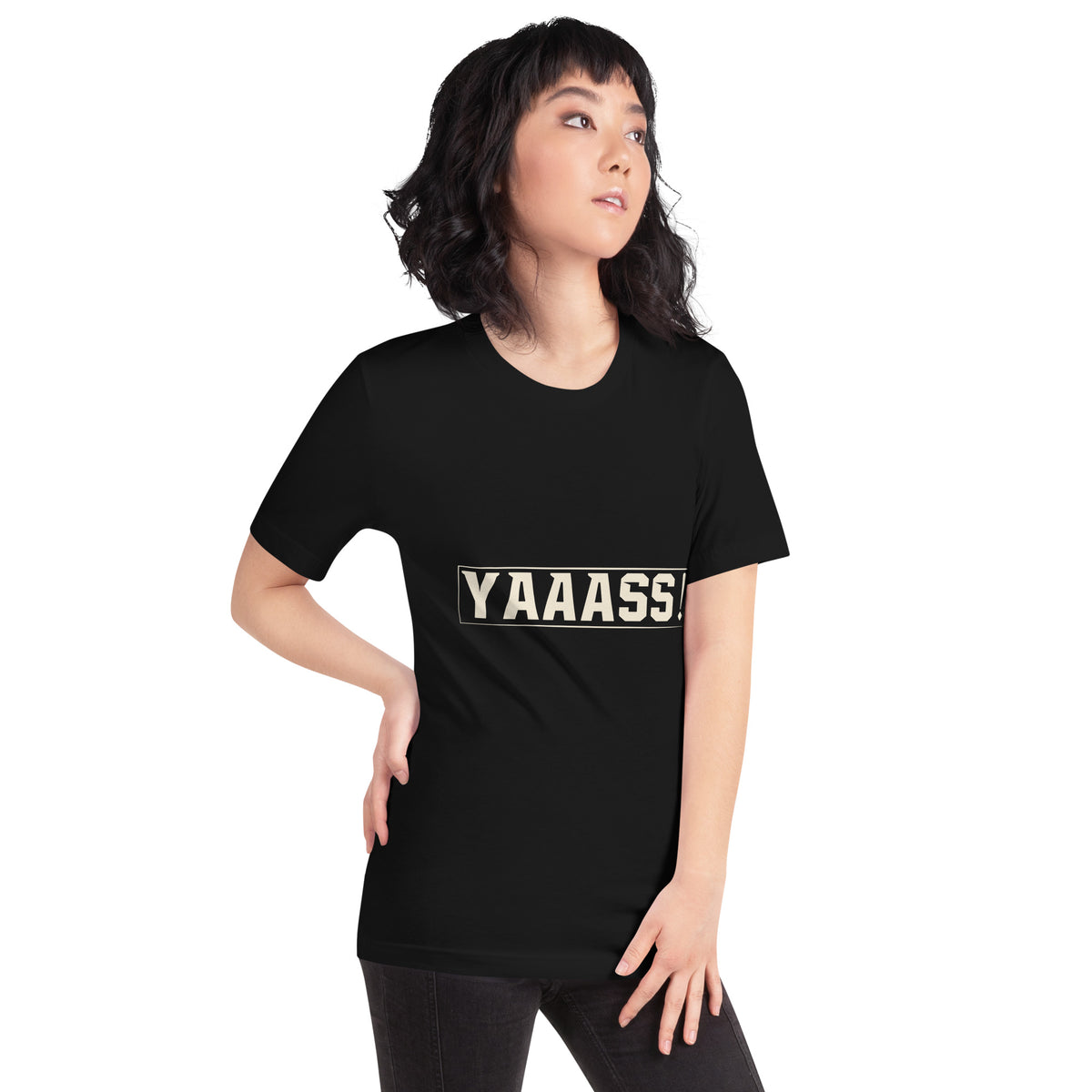Yaaass! Unisex T-Shirt