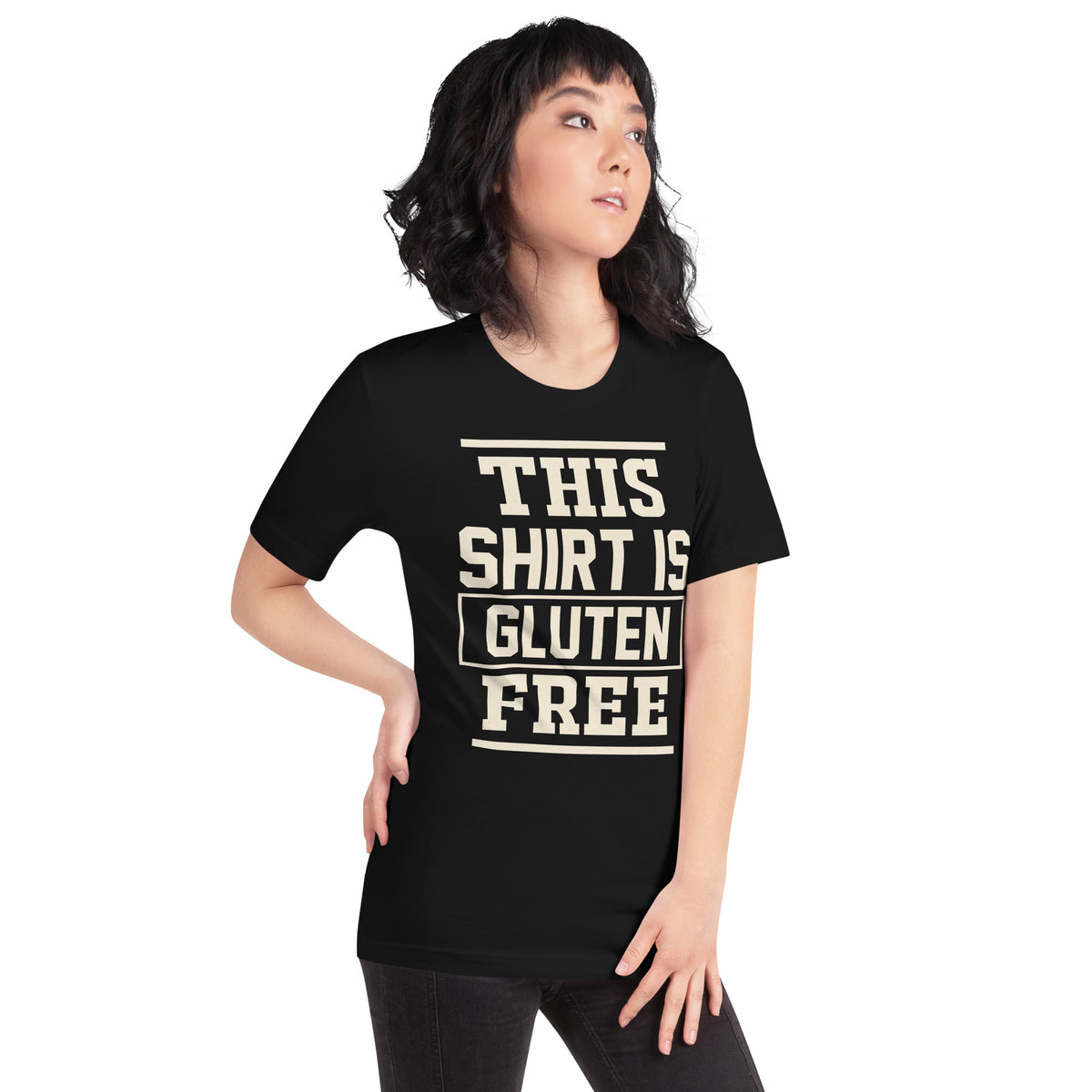 This Shirt Is Gluten Free Unisex T-Shirt