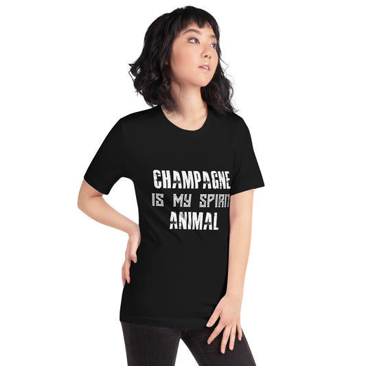 Champagne Is My Spirit Animal Unisex T-Shirt