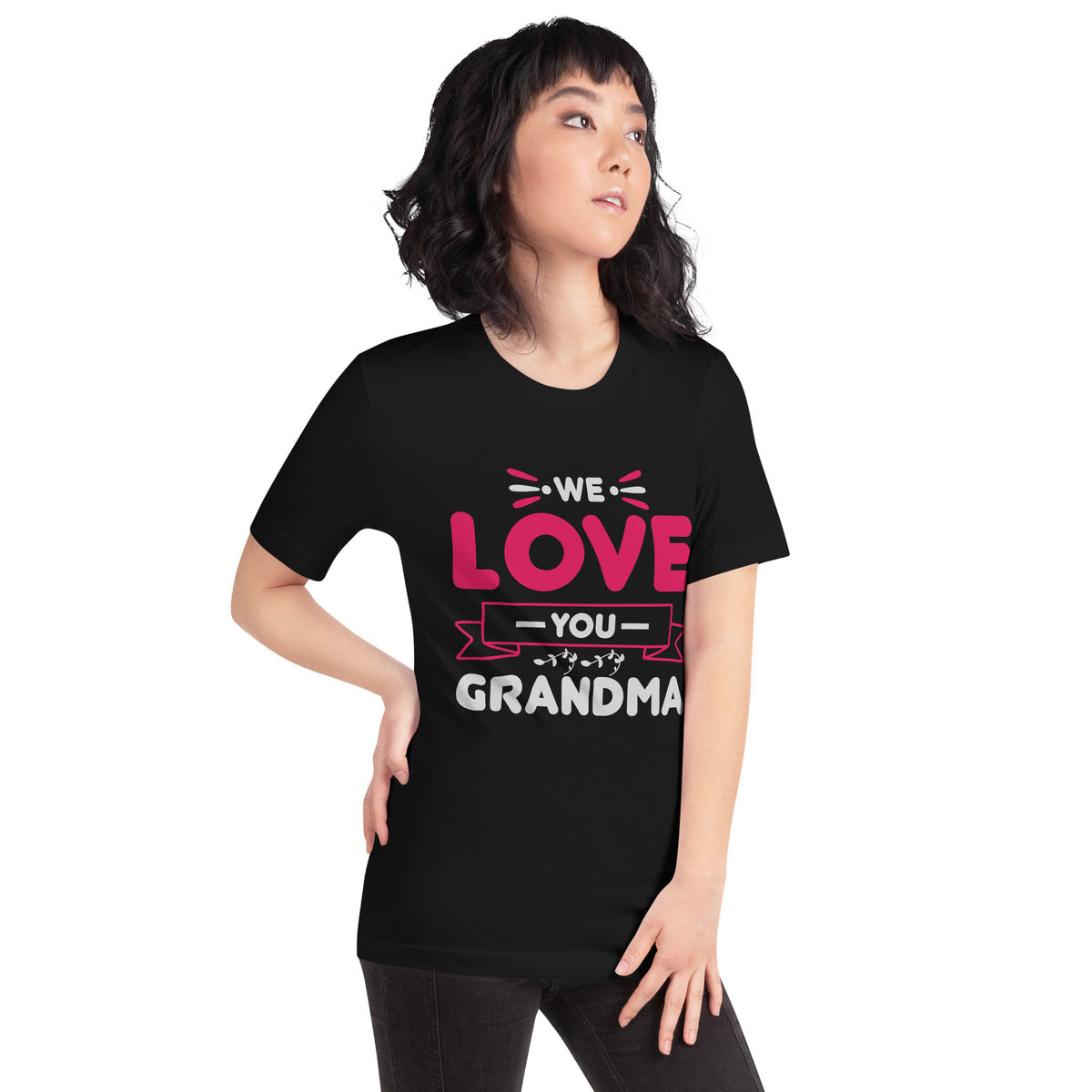 We Love You Grandma Unisex T-Shirt