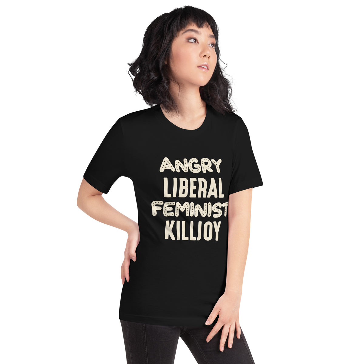 Angry Liberal Feminist Killjoy Unisex T-Shirt