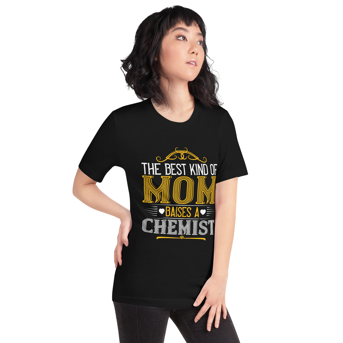 The Best Kind of Mom Raises a Chemist Unisex T-Shirt