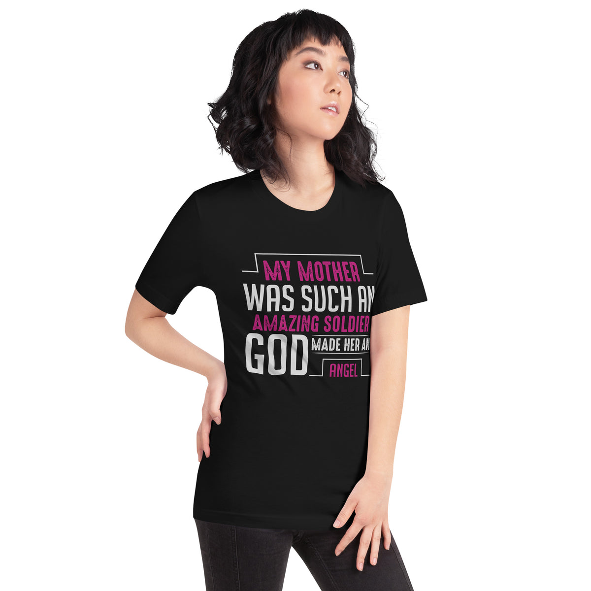 My Mother Was Such an Amazing Soldier, God Made Her an Angel Unisex T-Shirt
