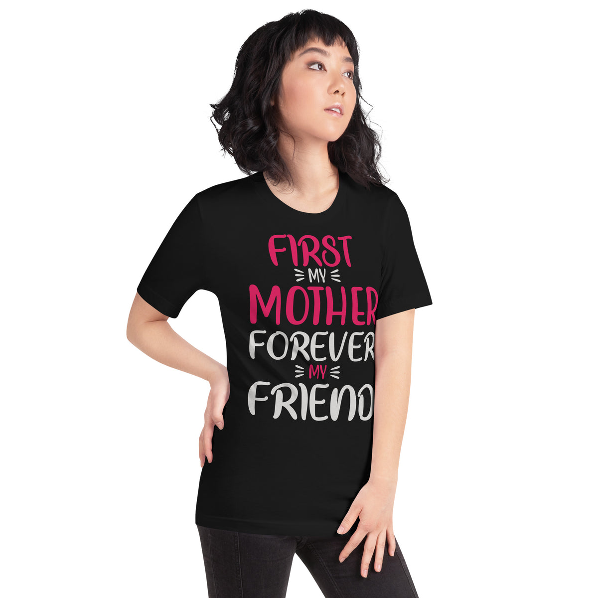 First My Mother, Forever My Friend – Tall Pink Unisex T-Shirt