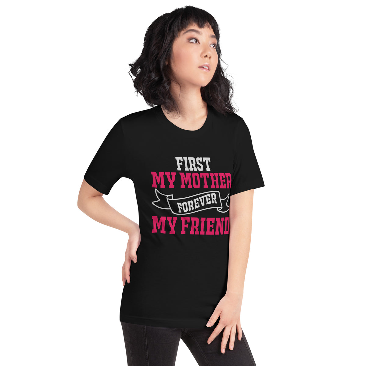 First My Mother, Forever My Friend – Ribbon Unisex T-Shirt
