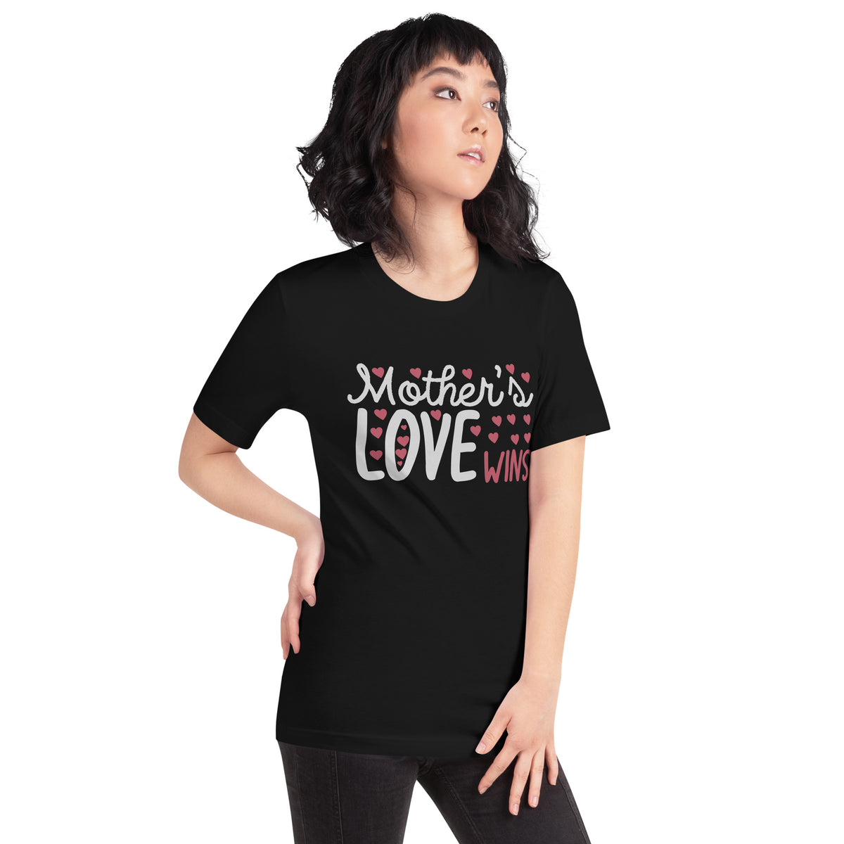 Mother's Love Wins – Hearts Unisex T-Shirt