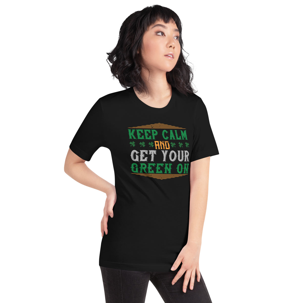 Keep Calm and Get Your Green On St. Patrick's Day Unisex T-Shirt