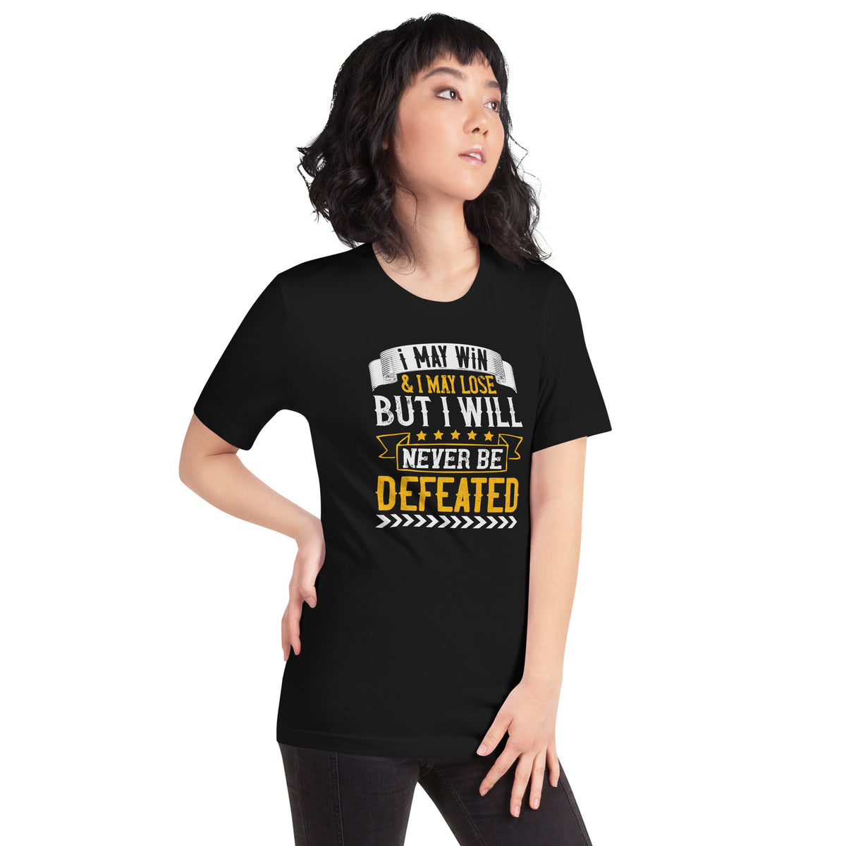 I May Win and I May Lose, But I Will Never Be Defeated Unisex T-Shirt