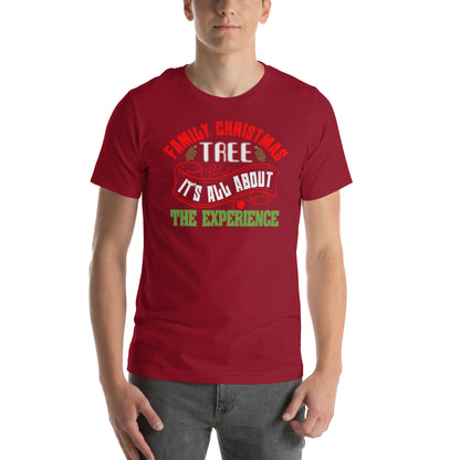 Family Christmas Tree Experience Unisex T-Shirt