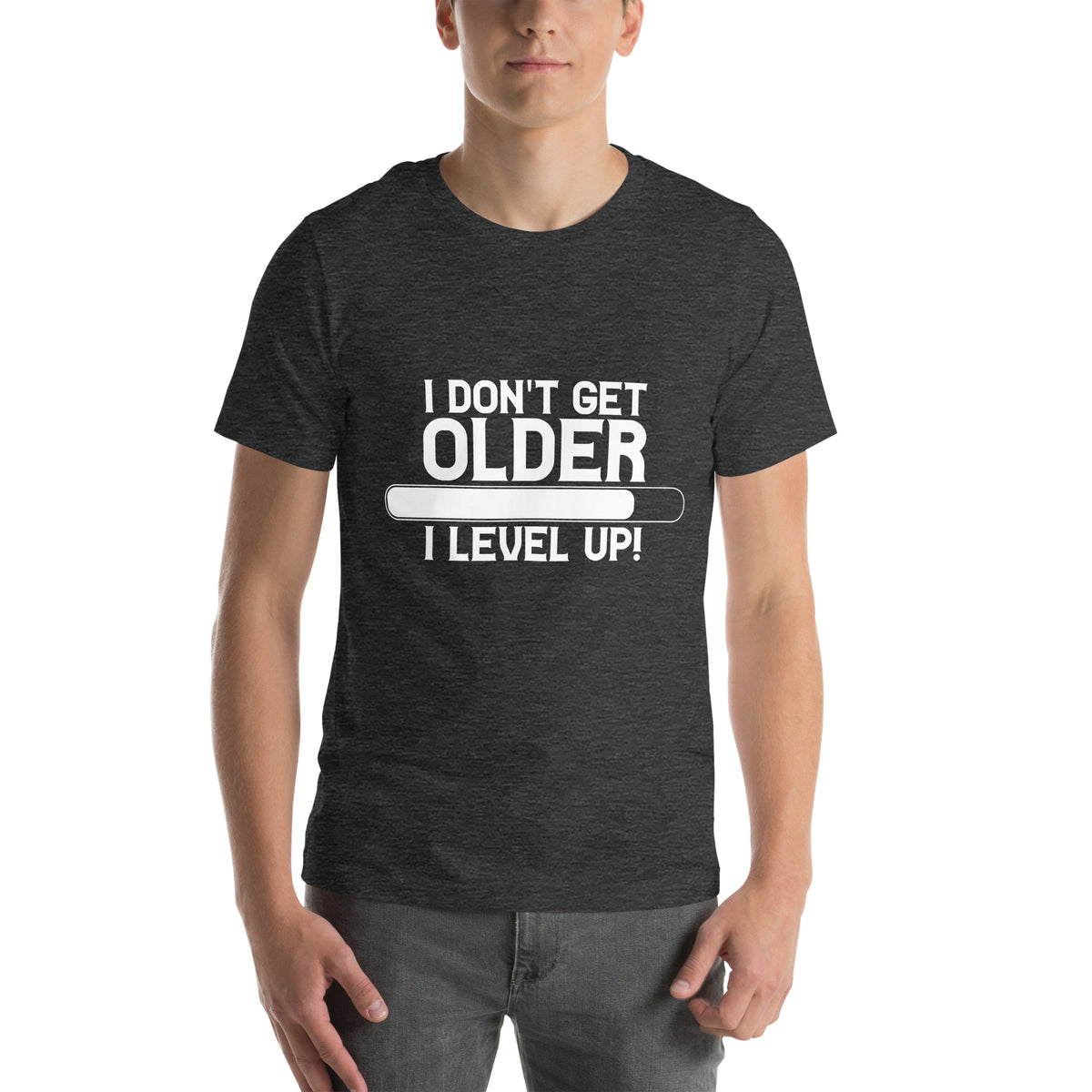 I Don't Get Older, I Level Up Unisex T-Shirt