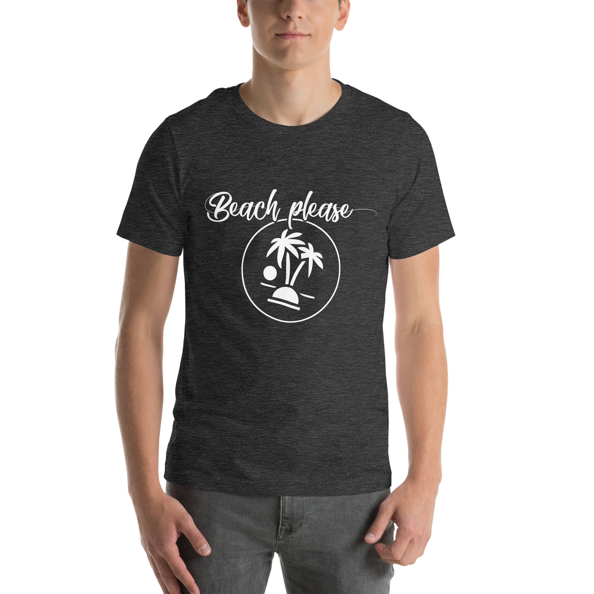 Beach Please Unisex T-Shirt