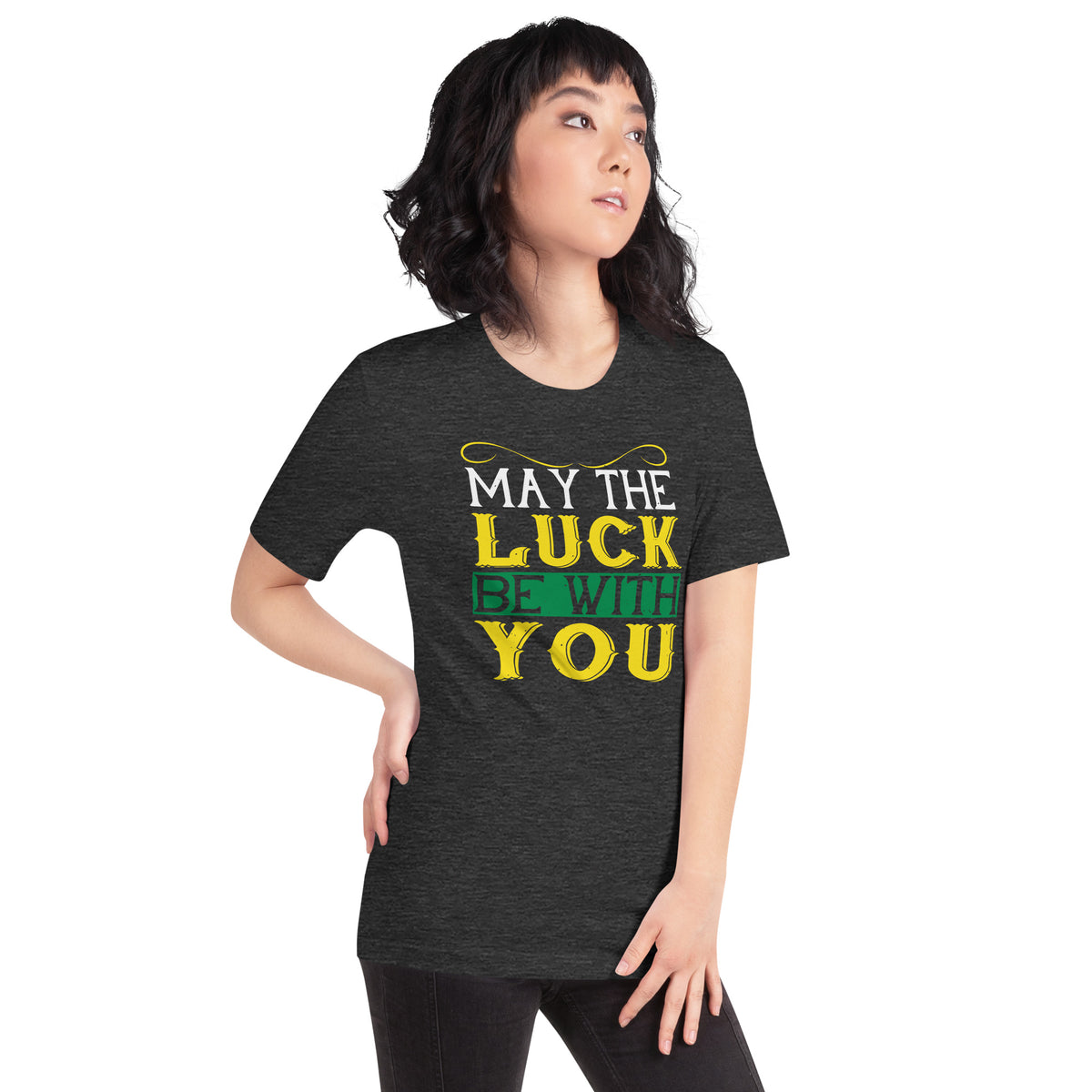 May the Luck Be With You St. Patrick's Day Unisex T-Shirt