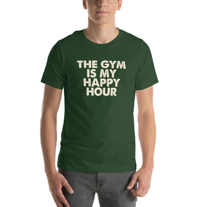 The Gym Is My Happy Hour Unisex T-Shirt