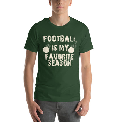 Football Is My Favorite Season Unisex T-Shirt