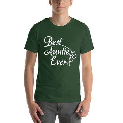 Best Auntie Ever Unisex T-Shirt