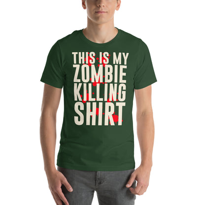 This Is My Zombie Killing Shirt Unisex T-Shirt