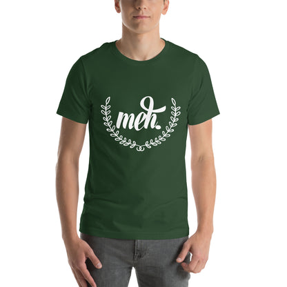 Meh Unisex T-Shirt