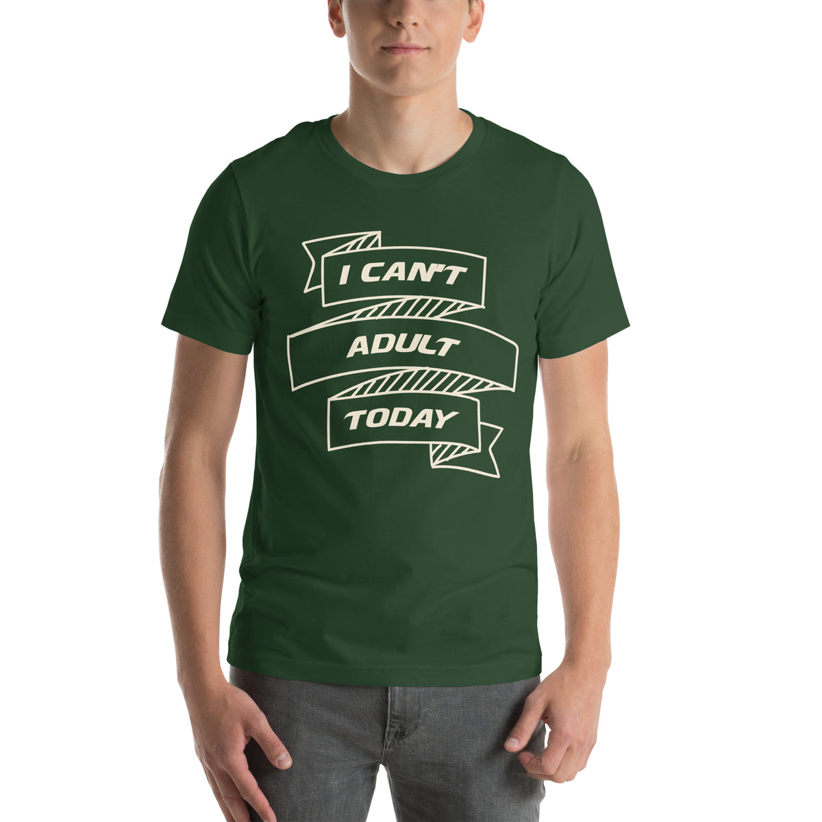 I Can't Adult Today Unisex T-Shirt