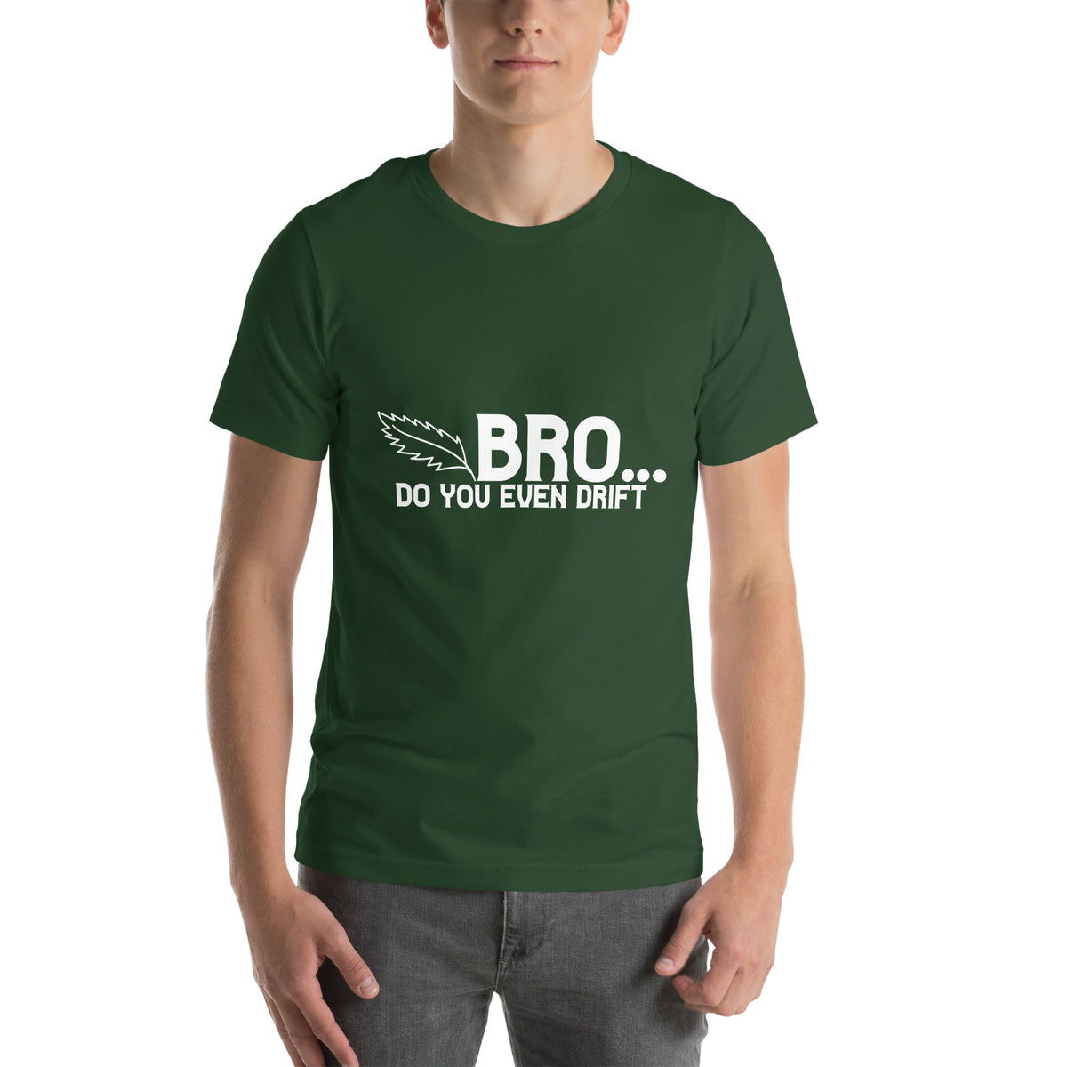 Bro... Do You Even Drift Unisex T-Shirt