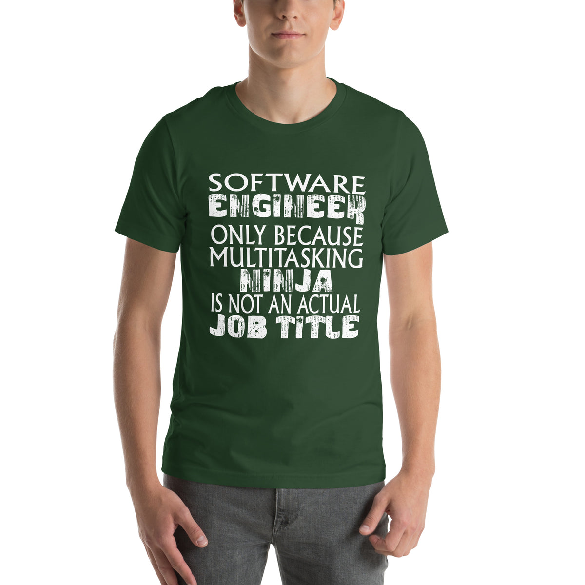 Software Engineer: Multitasking Ninja Is Not an Actual Job Title Unisex T-Shirt