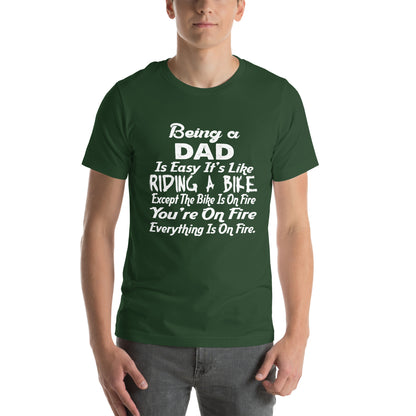 Being a Dad Is Easy, It's Like Riding a Bike Unisex T-Shirt
