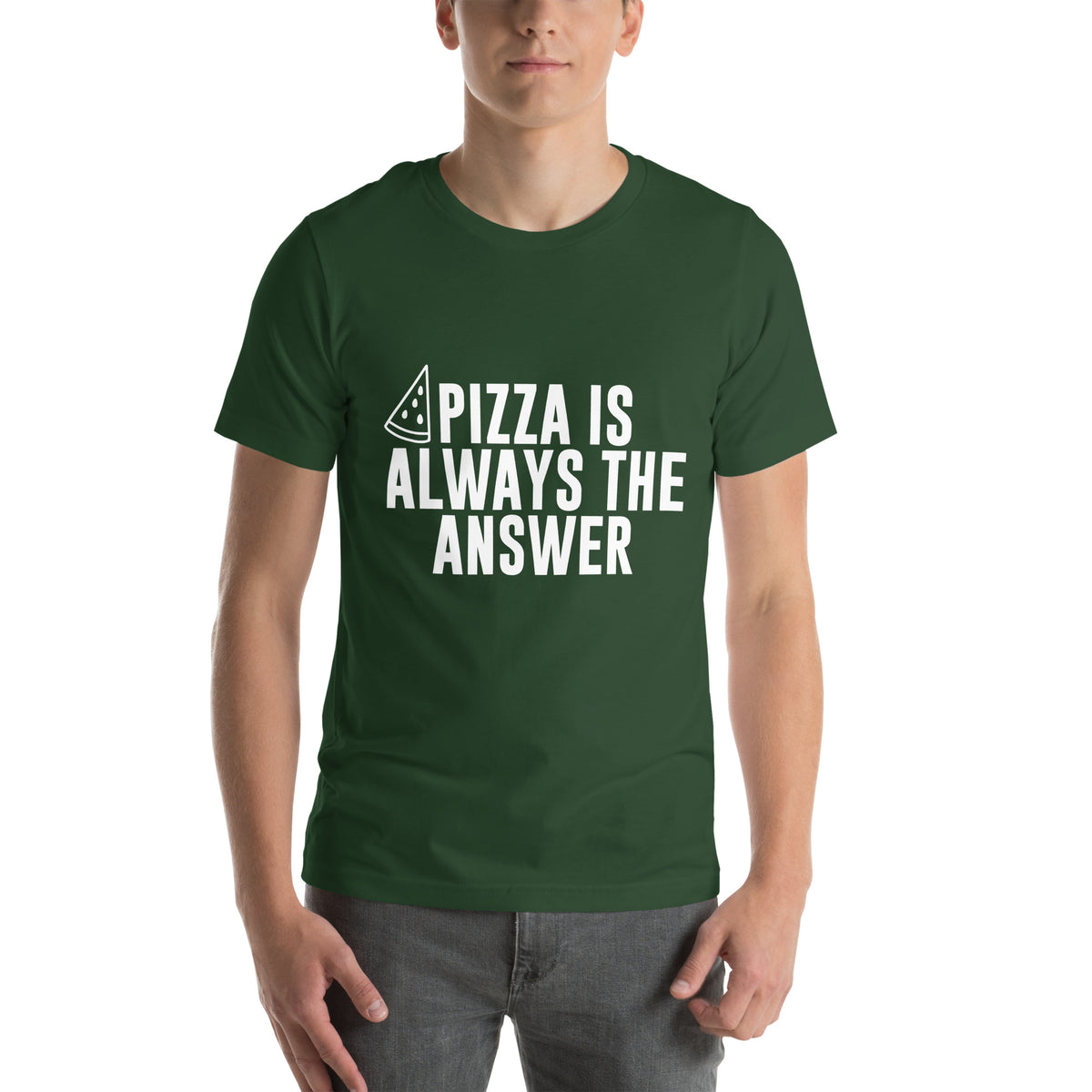 Pizza Is Always the Answer Unisex T-Shirt
