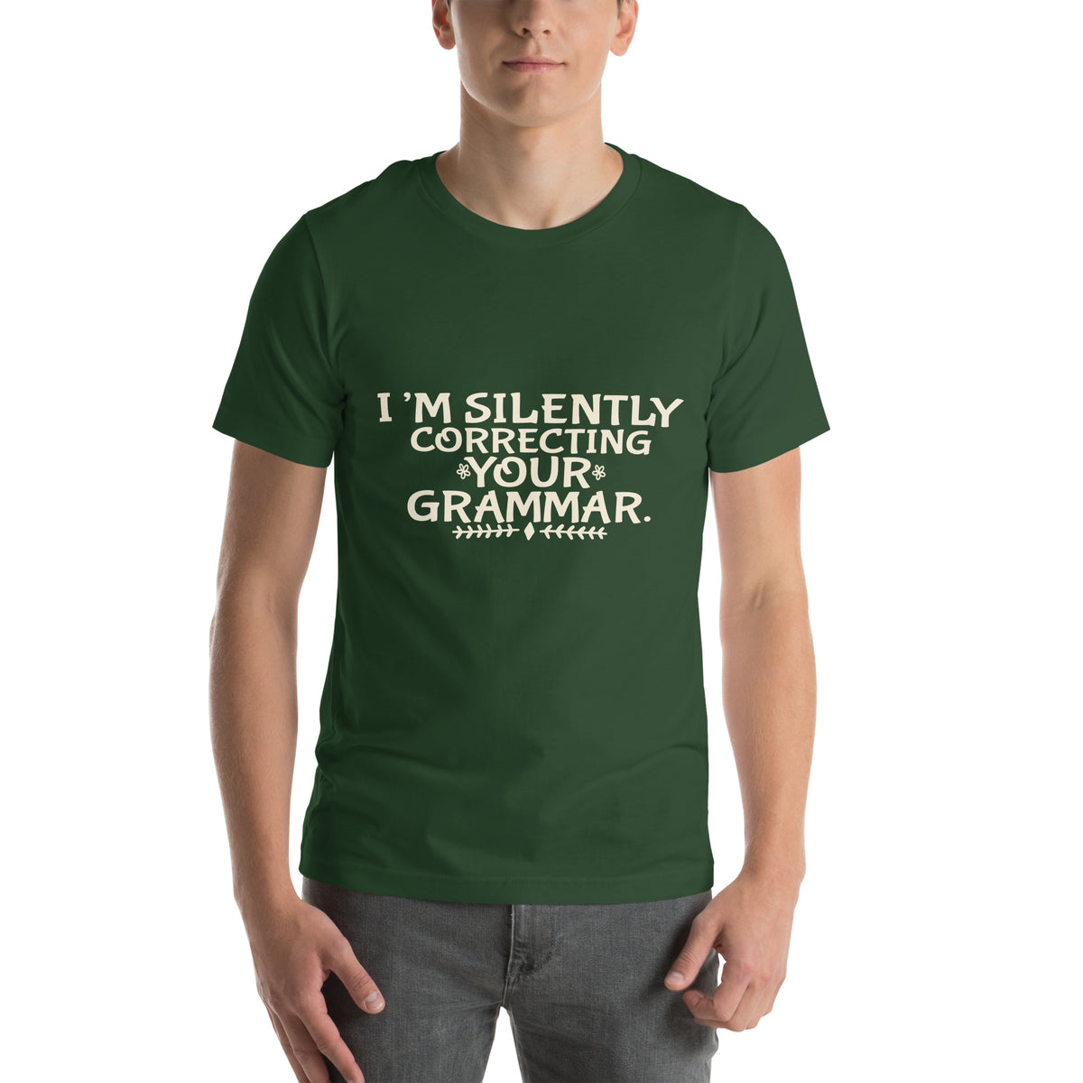 I'm Silently Correcting Your Grammar Unisex T-Shirt